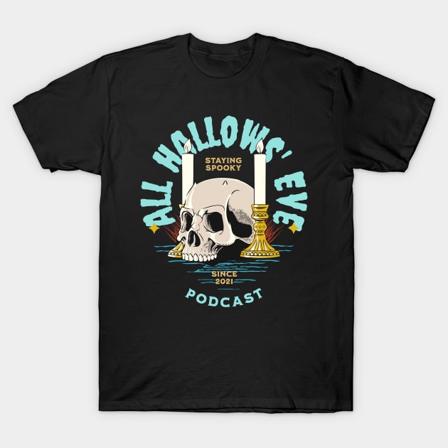 Skull and Candles T-Shirt by All Hallows Eve Podcast 